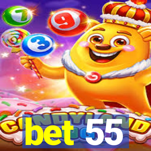 bet 55